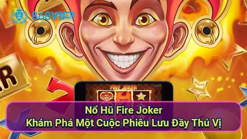 no-hu-fire-joker