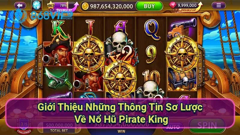 gioi-thieu-nhung-thong-tin-so-luoc-ve-no-hu-pirate-king