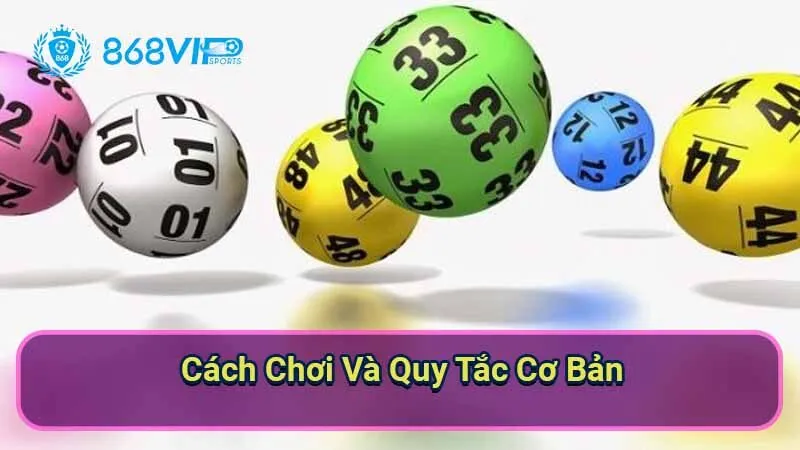 cach-choi-va-quy-tac-co-ban